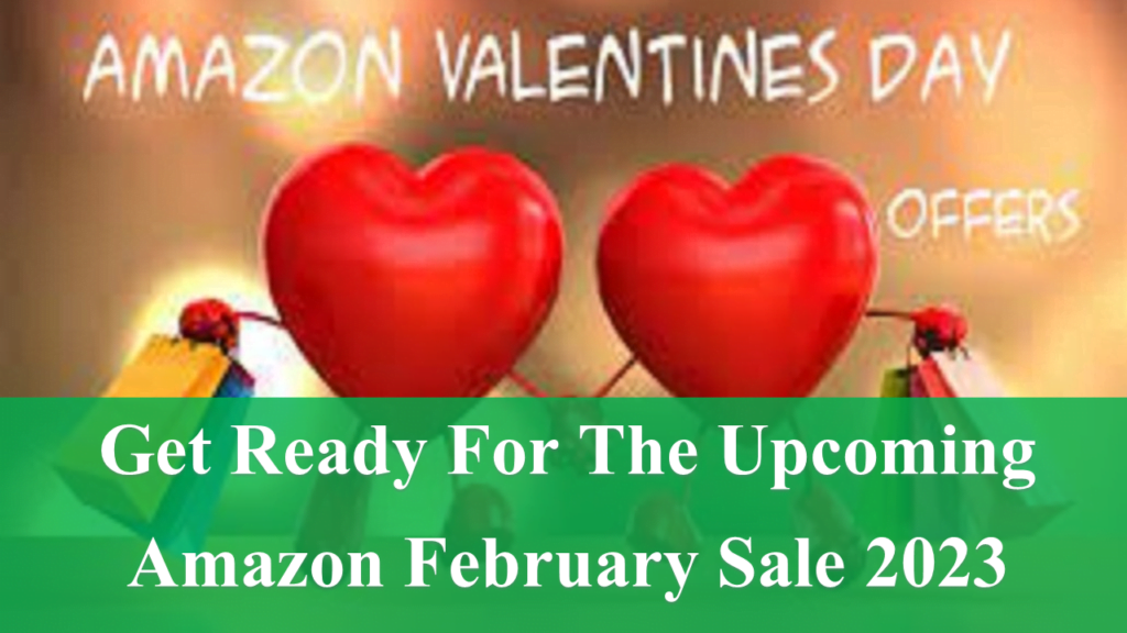 Amazon February Sale 2023