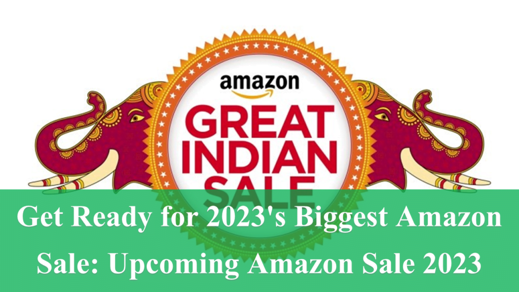 Upcoming Amazon Sale 2023