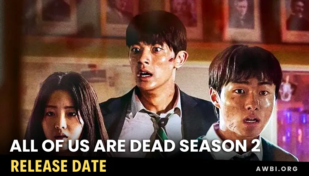 All of Us Are Dead Season 2 Release Date