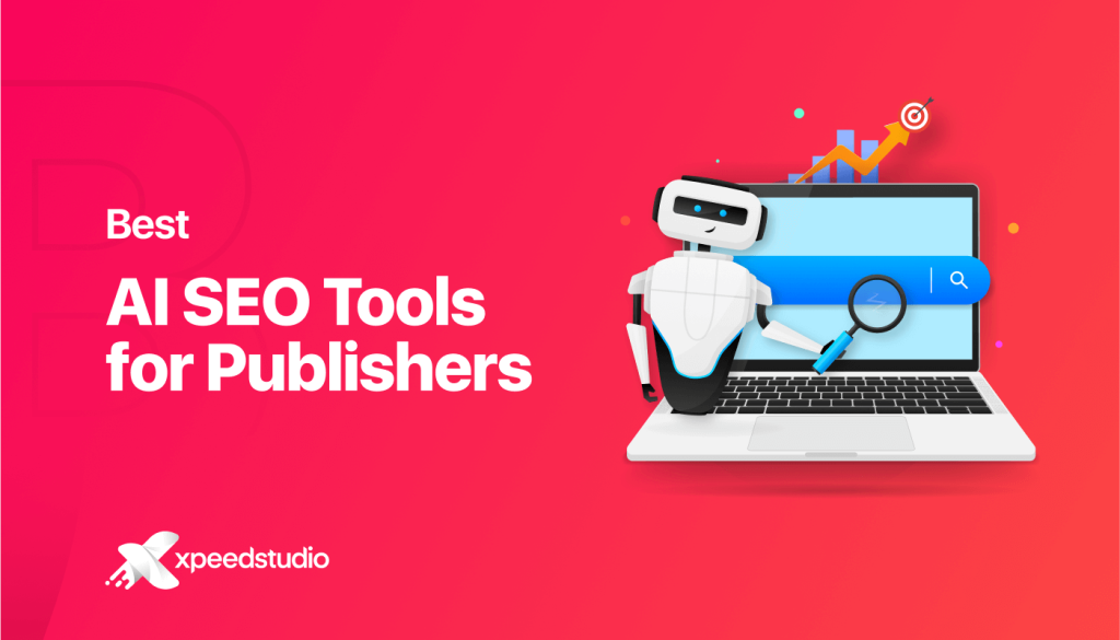 AI SEO Tools: Revolutionizing Digital Marketing Strategies