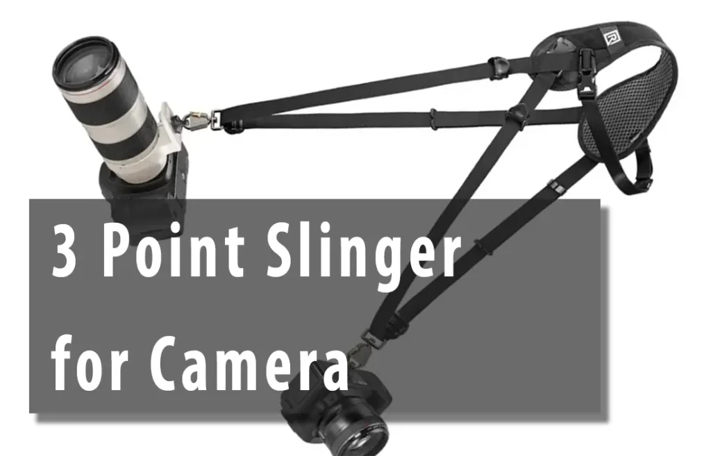 The 3 Point Slinger for Camera : A Photographer’s Essential Tool