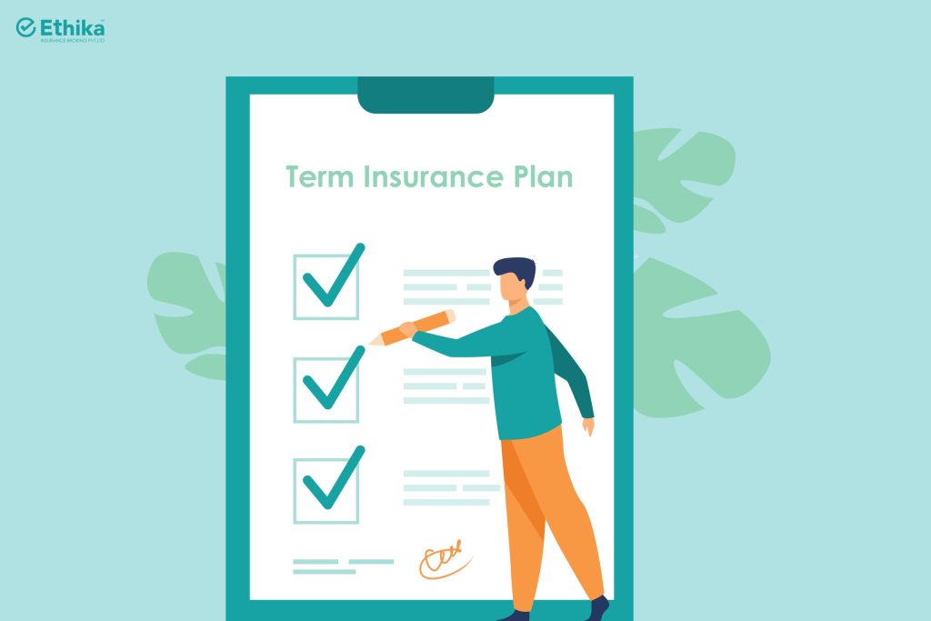 What should be the Duration of a Term Insurance Plan?