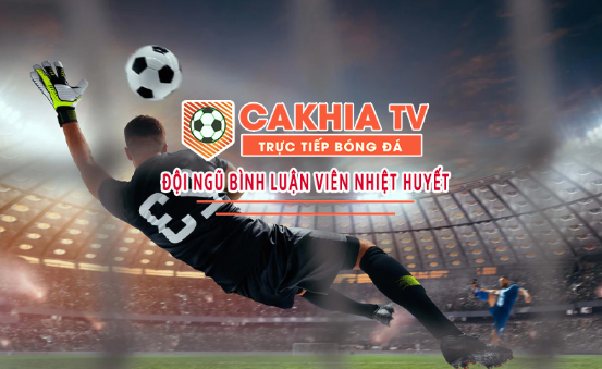 CakhiaTV: Revolutionizing Football Live Streaming