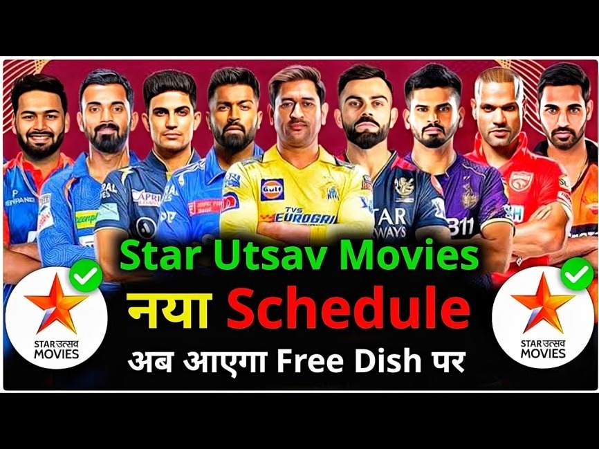 Star Utsav Movies Schedule IPL: Catch the Latest Highlights & Specials