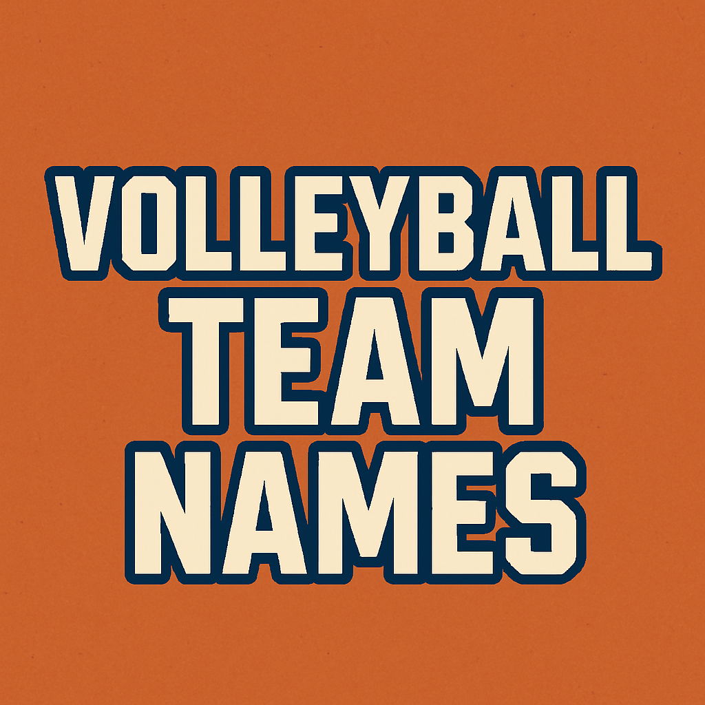 Volleyball Team Names for a Fun and Competitive Edge Volleyball Team Names