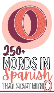 Spanish Words That Start with O