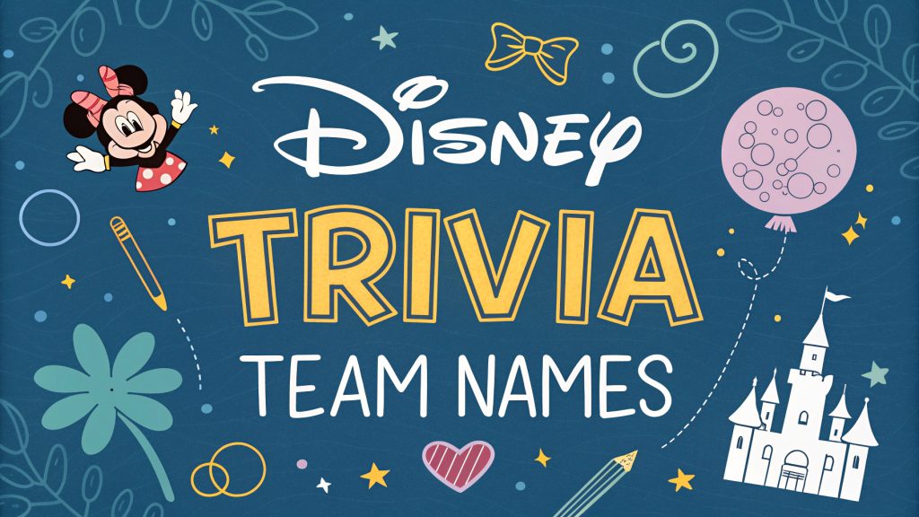 Disney Trivia Team Names