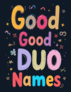 Duo Names