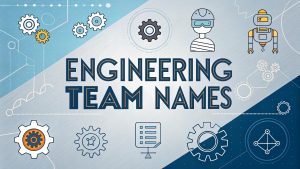 Engineering Team Names